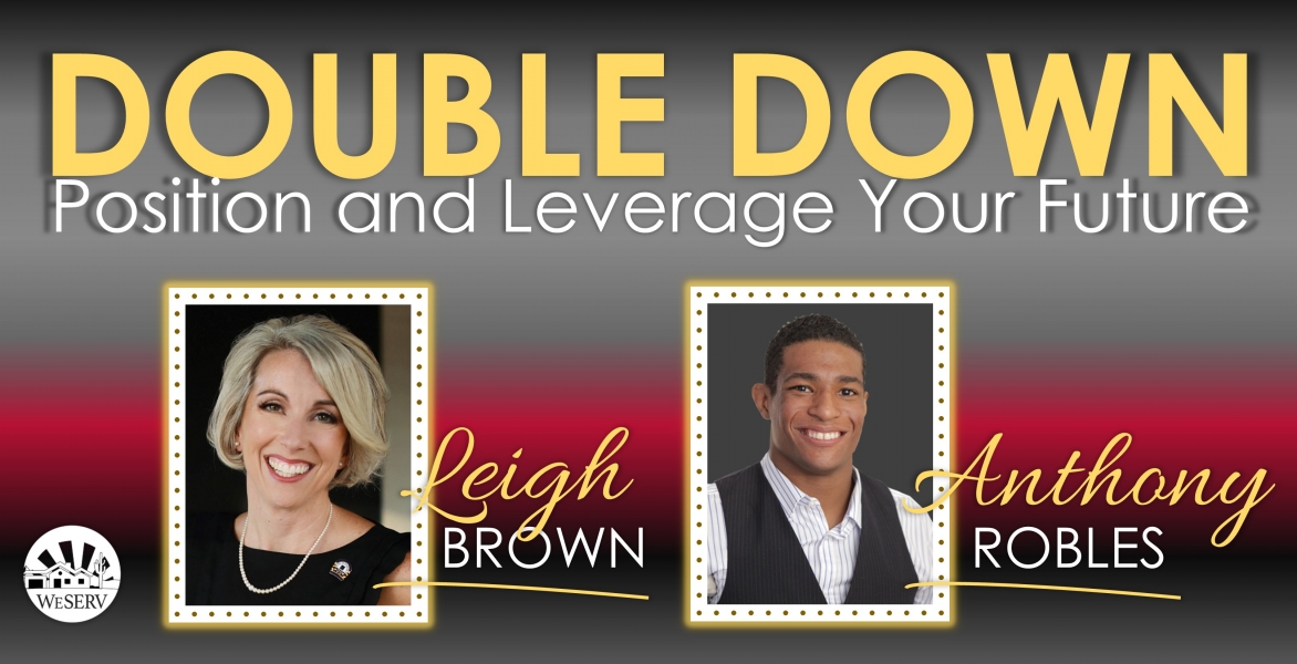 Double Down – Position and Leverage Your Future